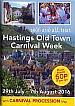 HAstings Old Town carnival Week Events